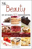 Beauty In Every Bite Desserts Cookbook (eBook, ePUB)