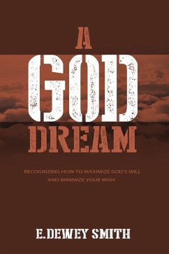 God Dream (eBook, ePUB) - Smith, E. Dewey