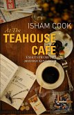 At the Teahouse Cafe: Essays from the Middle Kingdom (eBook, ePUB)