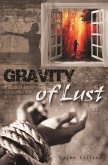 Gravity Of Lust (eBook, ePUB)