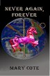 Never Again, Forever (eBook, ePUB) - Bild 1
