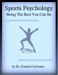 Sports Psychology: Being The Best You... - Bild 1