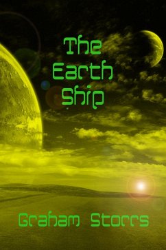 Earth Ship (eBook, ePUB) - Storrs, Graham