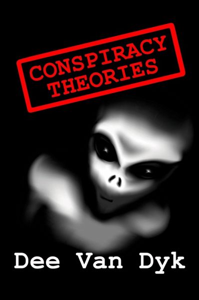 Conspiracy Theories (eBook, ePUB) Conspiracy Theories (eBook, ePUB)