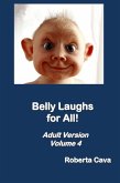 Volume 4 Belly Laughs for All (eBook, ePUB)