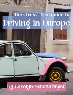 Cover Stress-Free Guide to Driving in Europe (eBook, ePUB)