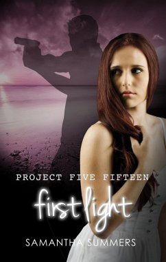 Cover Project Five Fifteen: First Light (eBook, ePUB)