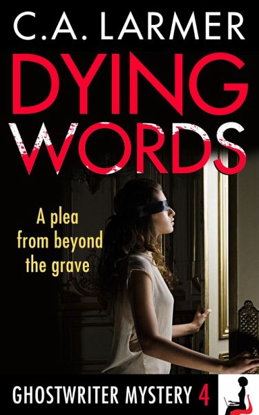 Dying Words (Ghostwriter Mystery 4) (eBook, ePUB)
