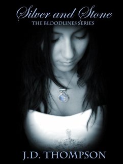 Cover Silver and Stone, The Bloodlines Series (eBook, ePUB)