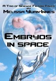 Embryos in Space (eBook, ePUB)