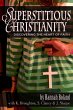 Superstitious Christianity (eBook, ePUB) - Bild 1