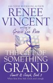 Gift of Something Grand (eBook, ePUB)