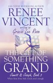 Gift of Something Grand (eBook, ePUB) Gift of Something Grand (eBook, ePUB)