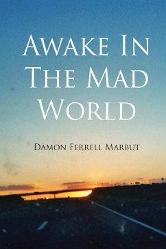 Cover Awake in the Mad World (eBook, ePUB)