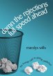Damn the Rejections, Full Speed Ahead:... - Bild 1