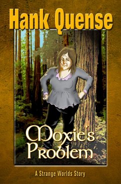 Moxie's Problem (eBook, ePUB) - Quense, Hank