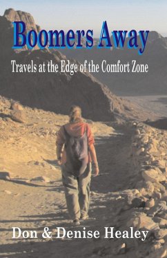 Cover Boomers Away; Travels at the Edge of the Comfort Zone (eBook, ePUB)