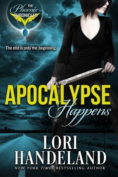 Apocalypse Happens (eBook, ePUB) - Handeland, Lori