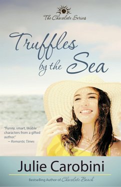 Cover Truffles by the Sea (The Chocolate Series Book 2) (eBook, ePUB)