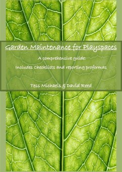 Cover Abridged version: Garden maintenance for playspaces (eBook, ePUB)