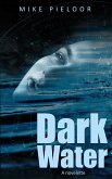 Dark Water (eBook, ePUB)
