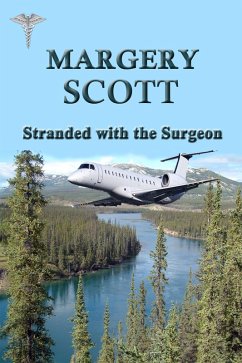 Stranded with the Surgeon (eBook, ePUB) - Scott, Margery