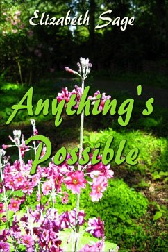 Anything's Possible (eBook, ePUB) - Sage, Elizabeth