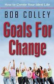 Goals for Change (eBook, ePUB)