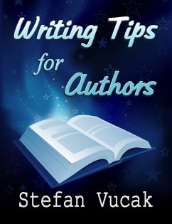 Writing Tips for Authors (eBook, ePUB) - Vucak, Stefan