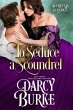 To Seduce A Scoundrel (eBook, ePUB) - Bild 1