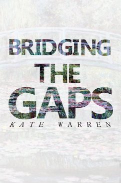 Cover Bridging The Gaps (eBook, ePUB)