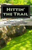 Hittin' the Trail: Day Hiking Wisconsin and Minnesota Interstate State Parks (eBook, ePUB)