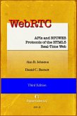 WebRTC: APIs and RTCWEB Protocols of the HTML5 Real-Time Web, Third Edition (eBook, ePUB)