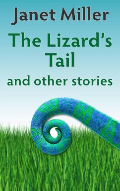 Lizard's Tail (eBook, ePUB) - Miller, Janet