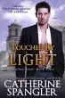 Touched by Light - An Urban Fantasy... - Bild 1