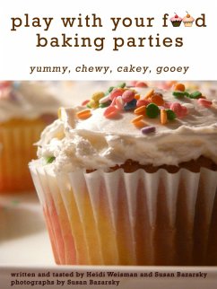 Cover Play With Your Food Baking Parties (eBook, ePUB)