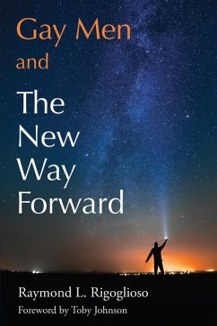 Cover Gay Men and The New Way Forward (eBook, ePUB)