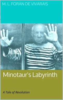 Cover Minotaur's Labyrinth - A Tale of Revolution (eBook, ePUB)