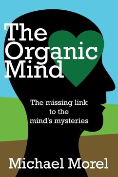 Organic Mind (eBook, ePUB) - Morel, Michael
