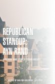 Republican Standup: Ayn Rand (Story) (eBook, ePUB)