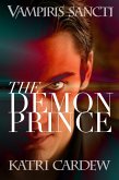 Vampiris Sancti: The Demon Prince (eBook, ePUB)