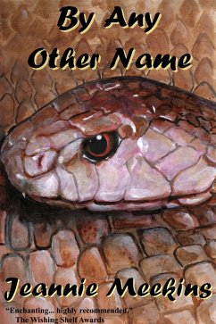 By Any Other Name (eBook, ePUB) - Meekins, Jeannie