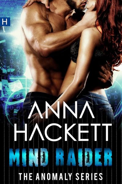Mind Raider (Anomaly Series #2) (eBook, ePUB) Mind Raider (Anomaly Series #2) (eBook, ePUB)