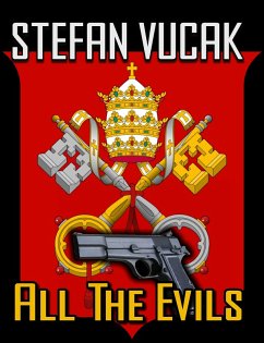 All the Evils (eBook, ePUB) - Vucak, Stefan