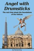 Angel with Drumsticks (eBook, ePUB) Angel with Drumsticks (eBook, ePUB)