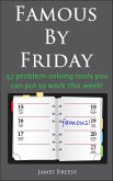 Famous By Friday (eBook, ePUB)