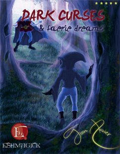 Dark Curses and Faerie Dreams (eBook, ePUB) - Xavier, Tom