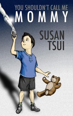 You Shouldn't Call Me Mommy (eBook, ePUB) - Tsui, Susan