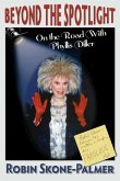 Beyond the Spotlight: On the Road With Phyllis Diller (eBook, ePUB)