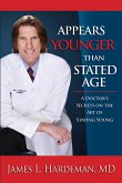 Appears Younger Than Stated Age (eBook, ePUB) Appears Younger Than Stated Age (eBook, ePUB)